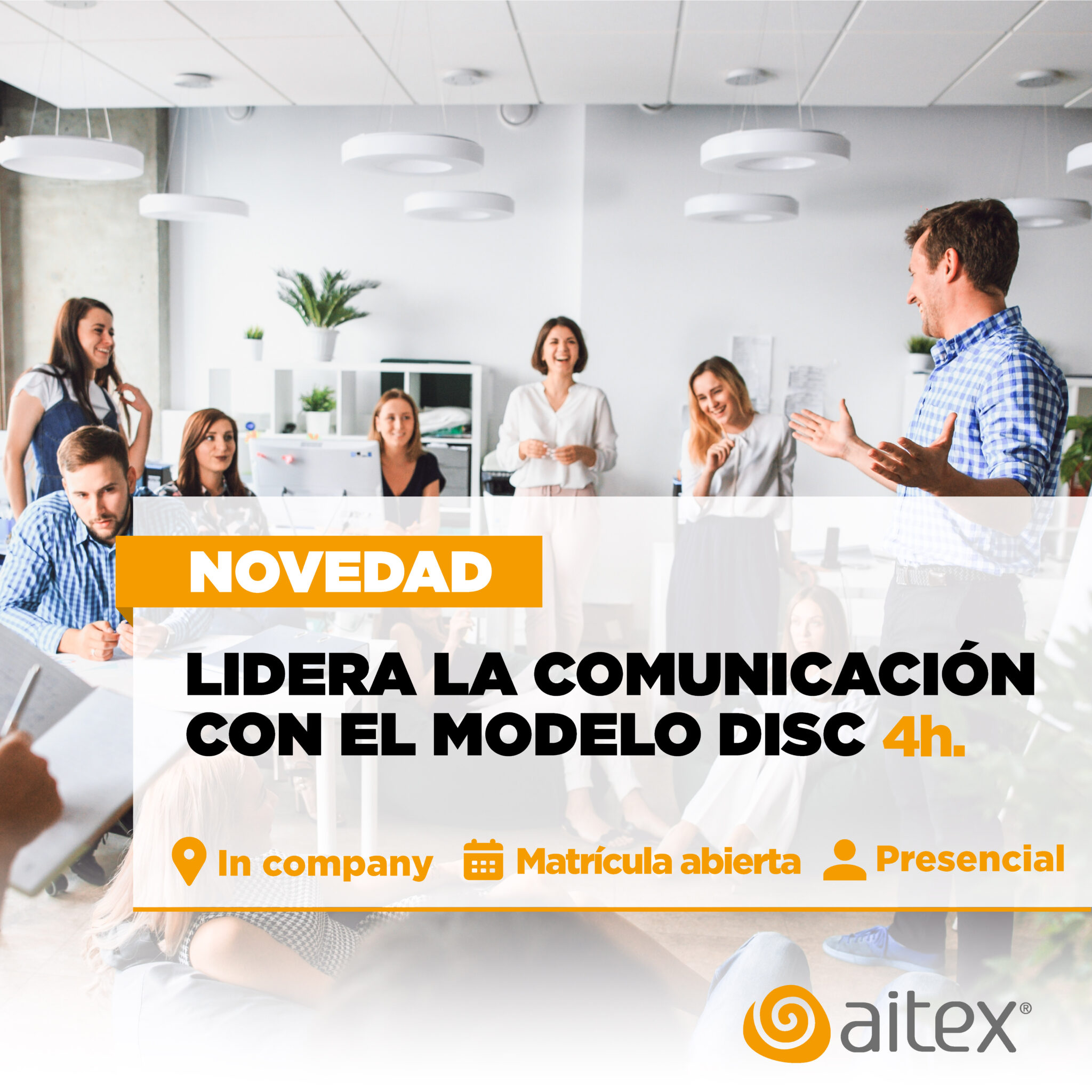 LÍDERA LA COMUNICACIÓN CON EL MODELO DISC
