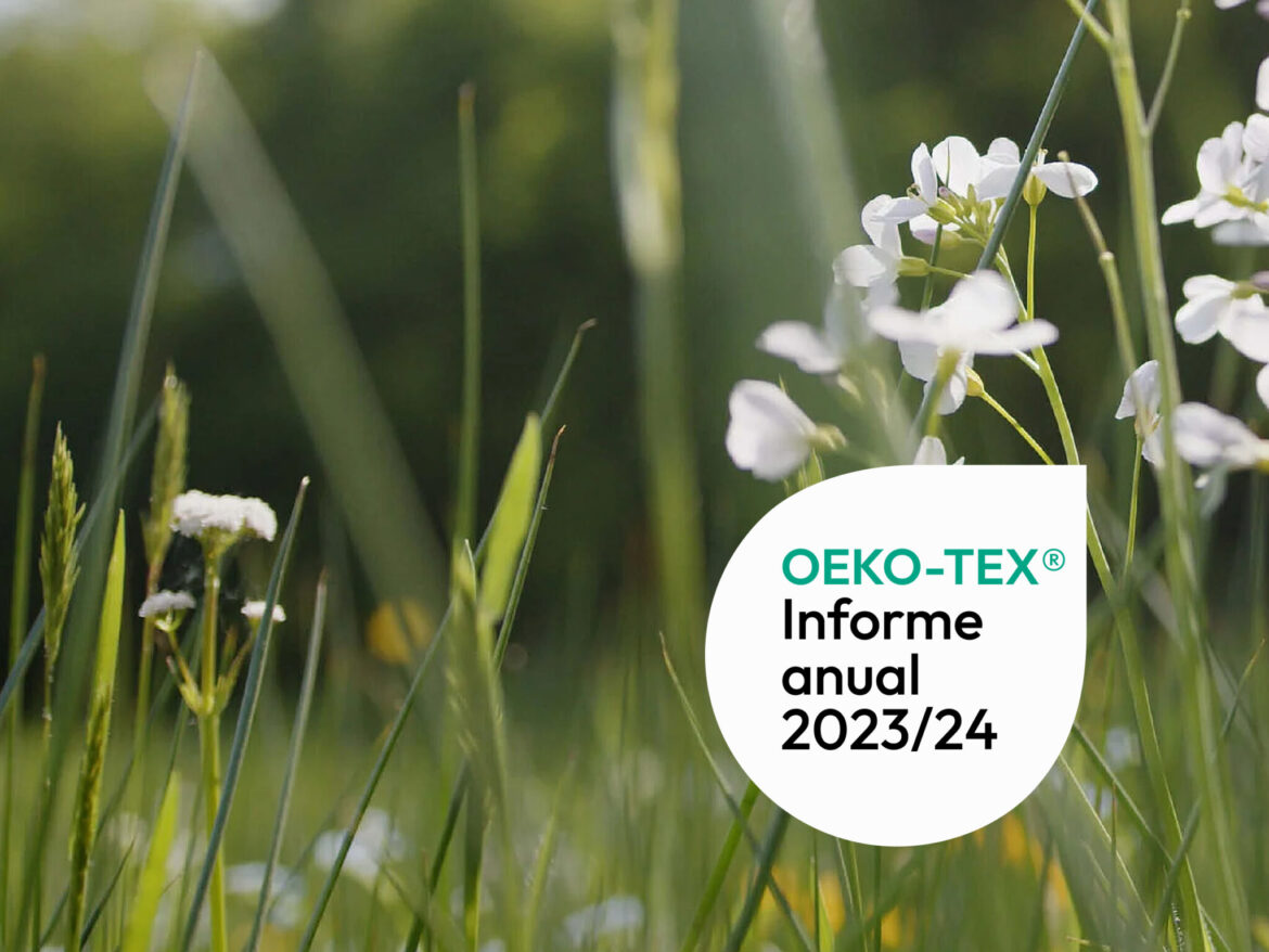 informe anual oeko tex 2023-24 WEB HOME_Mesa de trabajo 1