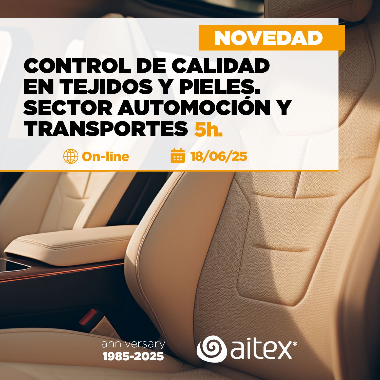 CONTROL DE CALIDAD EN TEJIDOS Y PIELES. SECTOR AUTOMOCIÓN Y TRANSPORTE