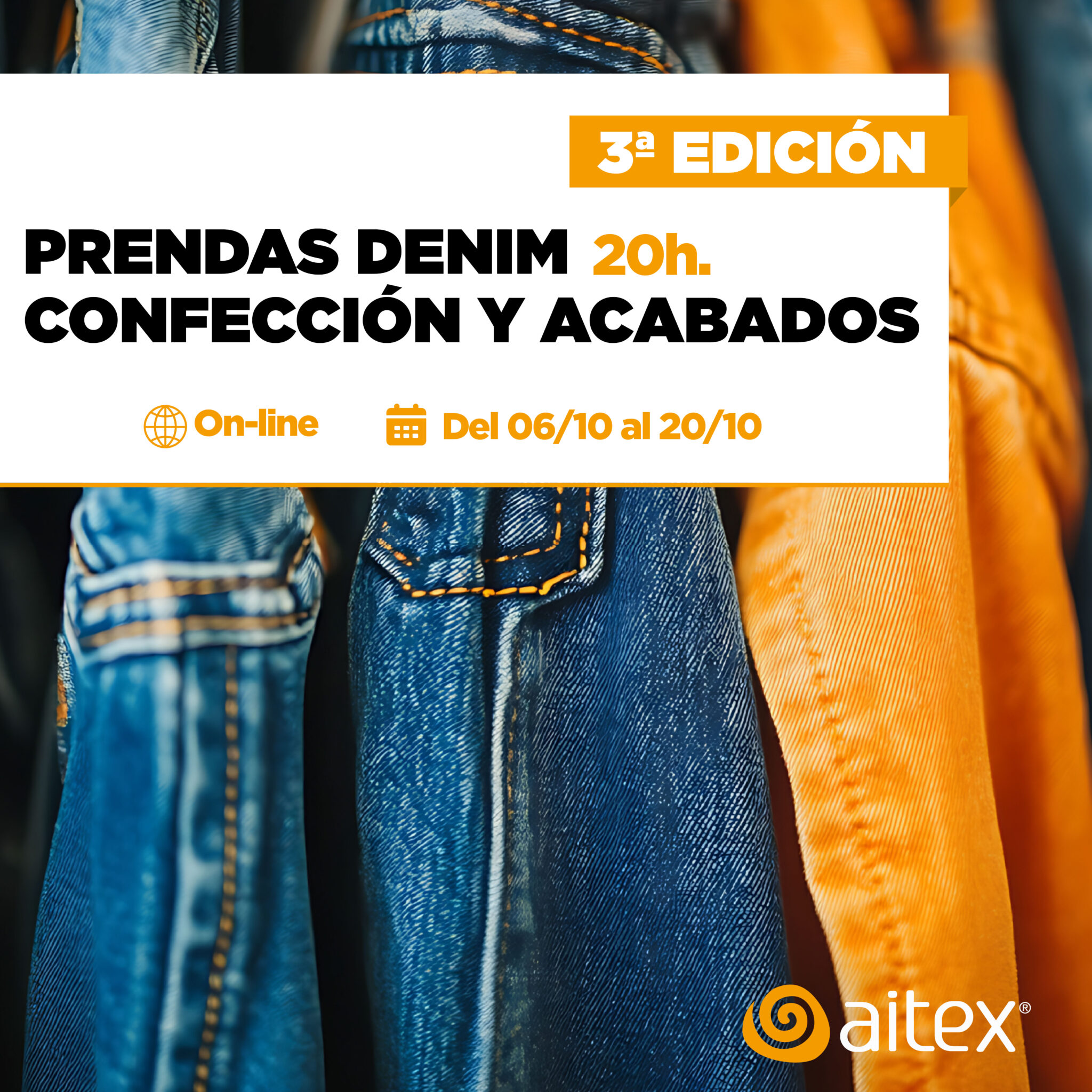 PRENDAS DENIM: CONFECCIÓN Y ACABADOS